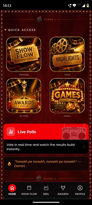 Quick Access tiles for show flow, highlights reel, awards and games above a Live Polls card and a quote strip